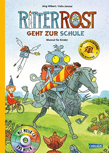 Ritter Rost 8: Ritter Rost geht zur Schule (limitierte Sonderausgabe): Buch mit CD: Musical für Kinder