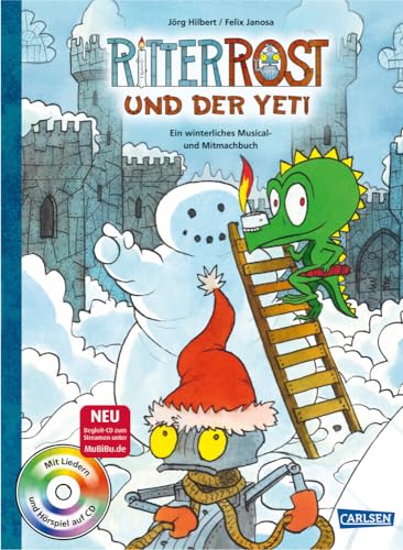 Ritter Rost: Ritter Rost und der Yeti (Ritter Rost mit CD): Ein winterliches Musical- und Mitmachbuch mit CD (Ritter Rost mit CD und zum Streamen)