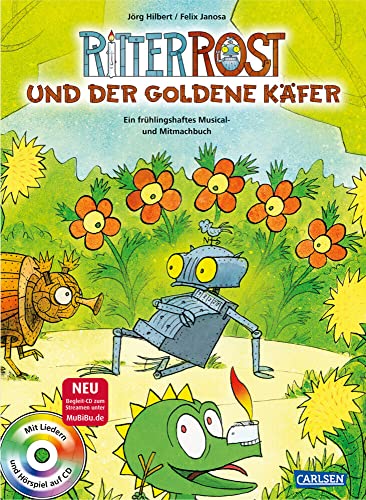 Ritter Rost: Ritter Rost und der goldene Käfer (Ritter Rost mit CD und zum Streamen, Bd. ?): Ein frühlingshaftes Musical- und Mitmachbuch mit CD von Betz, Annette