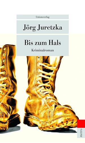 Bis zum Hals (metro): Kriminalroman. Kristof Kryszinski ermittelt (Der siebte Fall)