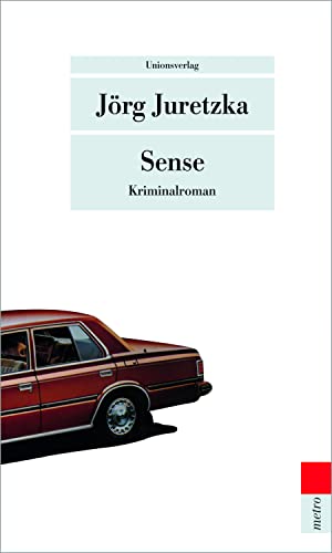 Sense: Kriminalroman. Kristof Kryszinski ermittelt (Der zweite Fall) (metro)