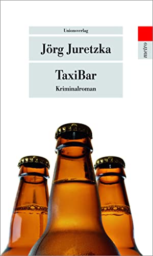 TaxiBar: Kriminalroman. Kristof Kryszinski ermittelt (Der elfte Fall) (metro)