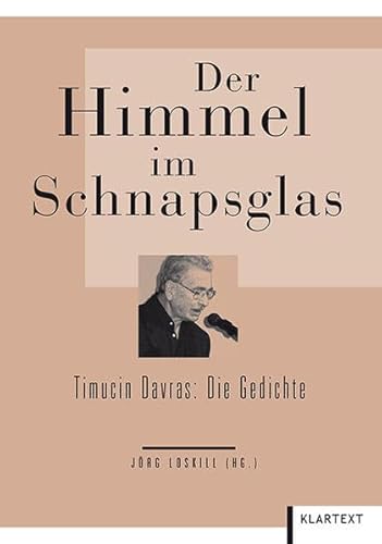 Der Himmel im Schnapsglas: Timucin Davras: Die Gedichte