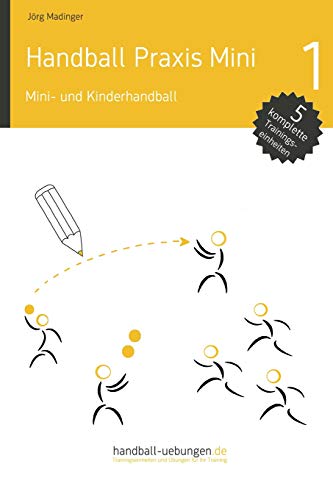 Mini- und Kinderhandball (Handball Praxis Mini) von DV Concept