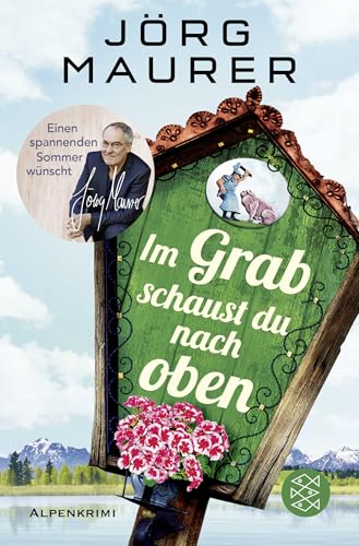 Im Grab schaust du nach oben von FISCHERVERLAGE