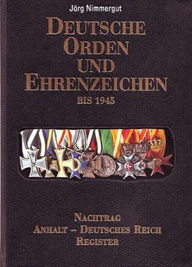 DEUTSCHE ORDEN UND EHRENZEICHEN BIS 1945 - Nachtrag