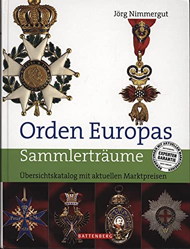 Orden Europas: Übersichtskatalog mit aktuellen Marktpreisen