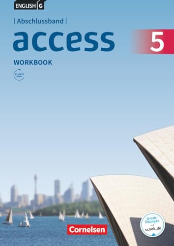 Access - Allgemeine Ausgabe 2014 - Abschlussband 5: 9. Schuljahr: Workbook mit Audios online
