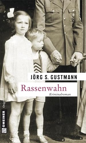 Rassenwahn: Kriminalroman (Kommissar Martin Pohlmann)