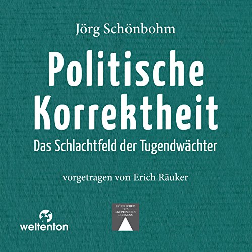 Politische Korrektheit - Das Schlachtfeld der Tugen... Book