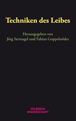 Techniken des Leibes
