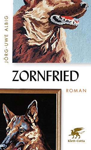 Zornfried: Roman von Klett-Cotta Verlag