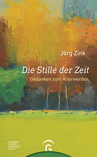 Die Stille der Zeit: Gedanken zum Älterwerden