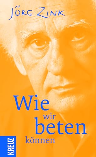 Wie wir beten können Wie wir beten können