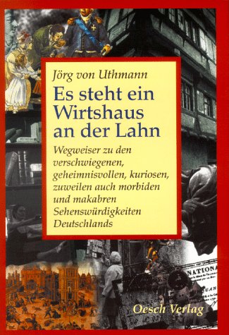 Es steht ein Wirtshaus an der Lahn von Oesch Verlag