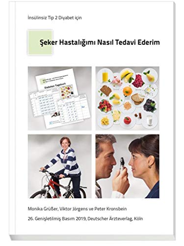 Türkisches Patientenbuch „Therapie ohne Insulin“ - Seker hastaligimi nasil tedavi ederim?: Wie behandele ich meinen Diabetes? - türkische Ausgabe