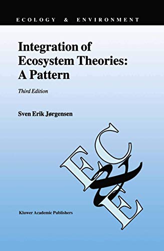 Integration of Ecosystem Theories: A Pattern (Ecology & Environment, 3, Band 3) von Springer