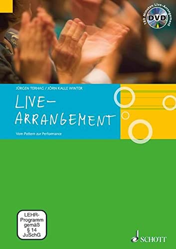 Live-Arrangement: Vom Pattern zur Performance. Lehrbuch.