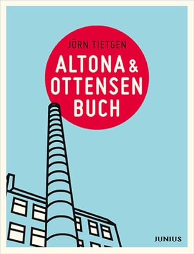 Altona & Ottensenbuch (Hamburg. Stadtteilbücher)
