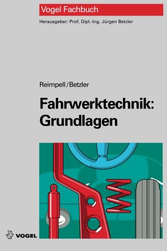 Fahrwerktechnik: Grundlagen