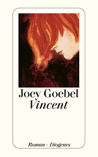 Vincent: Roman. Kentucky Literary Award Finalist for Fiction 2004 (detebe)