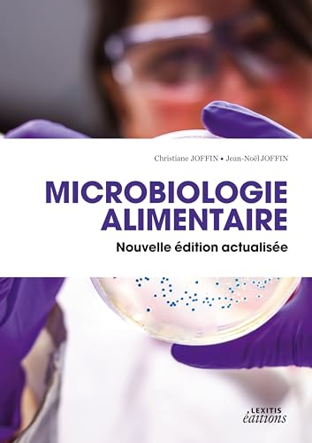 Microbiologie alimentaire von Lexitis