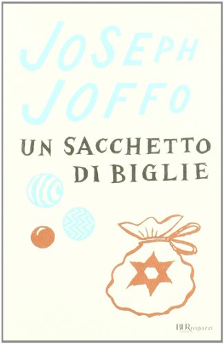 Un sacchetto di biglie (Bur ragazzi) von Rizzoli - RCS Libri