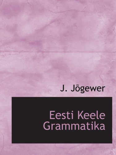 Eesti Keele Grammatika