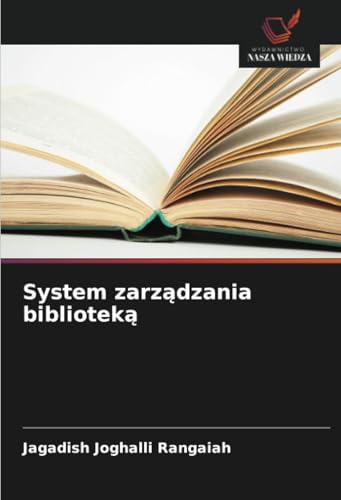 System zarządzania biblioteką: DE von Wydawnictwo Nasza Wiedza