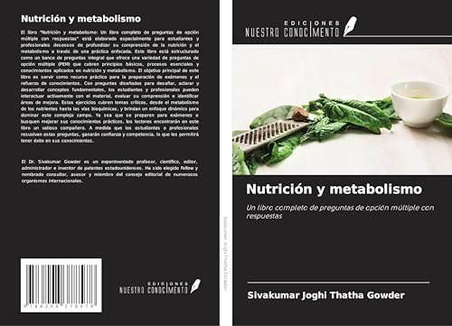Nutrición y metabolismo: Un libro completo de preguntas de opción múltiple con respuestas von Ediciones Nuestro Conocimiento