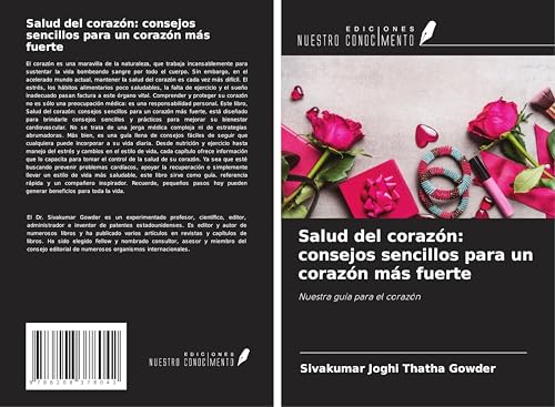 Salud del corazón: consejos sencillos para un corazón más fuerte: Nuestra guía para el corazón von Ediciones Nuestro Conocimiento
