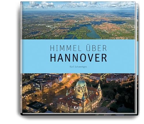 Himmel über Hannover: Land of the Ocean