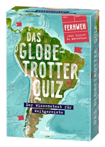 Moses. Das Globetrotter-Quiz – Der Wissenstest für Weitgereiste, Unterhaltsames Rate-Quiz mit 75 abwechslungsreichen Fragen und Aufgaben rund um den Globus, Für Jugendliche und Erwachsene von moses. Verlag GmbH