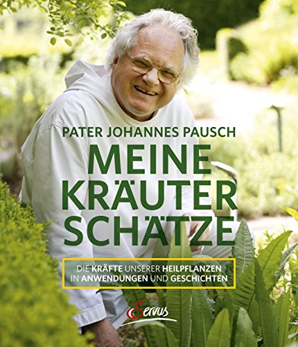 Meine Kräuterschätze: Die Kräfte unserer Heilpflanzen in Anwendungen und Geschichten Meine Kräuterschätze: Die Kräfte unserer Heilpflanzen in Anwendungen und Geschichten