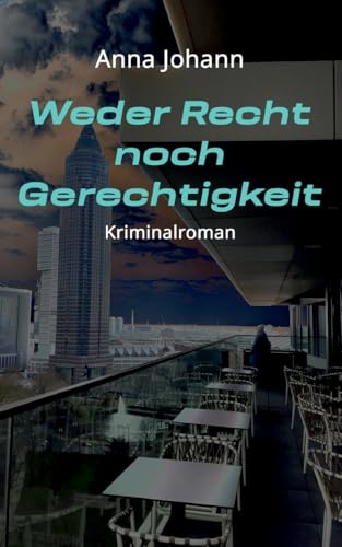 Weder Recht noch Gerechtigkeit von BoD – Books on Demand