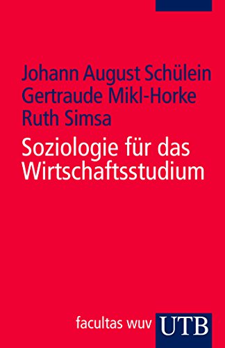 Soziologie für das Wirtschaftsstudium