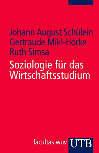 Soziologie für das Wirtschaftsstudium