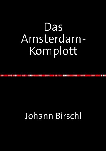 Das Amsterdam-Komplott von epubli GmbH