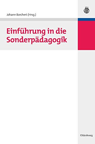 Einführung in die Sonderpädagogik (Hand- und Lehrbücher der Pädagogik)