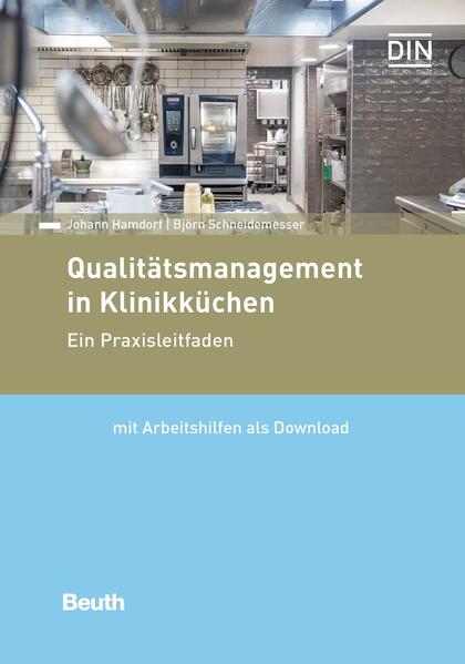 Qualitätsmanagement in Klinikküchen von Beuth Verlag