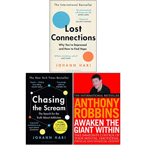 Lost Connections, Chasing the Scream, Awaken The Giant Within 3 Books Collection Set