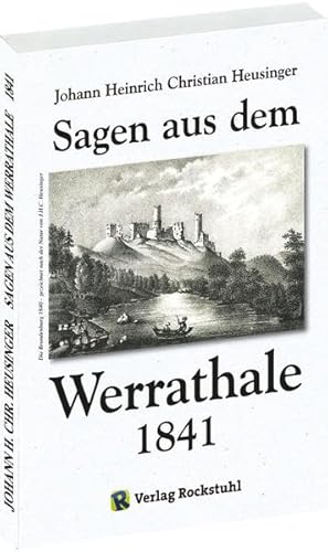 Sagen aus dem Werrathale (Werratal) 1841 von Rockstuhl