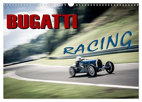 Bugatti - Racing (Wandkalender 2024 DIN A3 quer), CALVENDO Monatskalender von CALVENDO