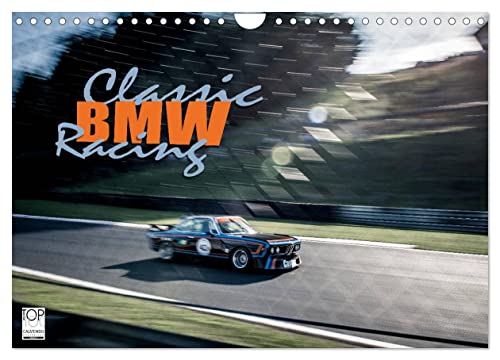 Classic BMW Racing (Wandkalender 2024 DIN A4 quer), CALVENDO Monatskalender von CALVENDO