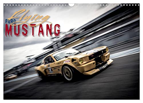 Flying Ford Mustang (Wandkalender 2024 DIN A3 quer), CALVENDO Monatskalender von CALVENDO