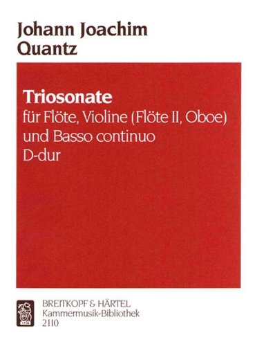 Triosonate D-dur für Flöte, Violine (2.Flöte, ob) und Bc (KM 2110)