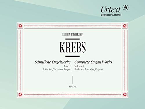 Sämtliche Orgelwerke Band 1: Präludien, Toccaten, Fugen - Breitkopf Urtext (EB 8411) von Breitkopf & Härtel