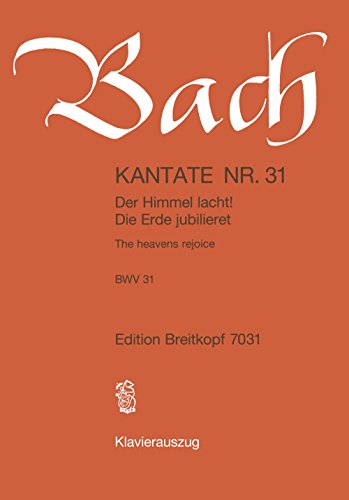 Kantate 031 Der Himmel Lacht von Breitkopf & Härtel