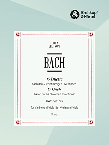 15 Duette nach den ""Zweistimmigen Inventionen"" BWV 772-786 für Violine, Viola (EB 3632)