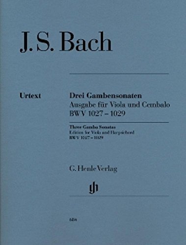 3 Sonaten Bwv 1027-1029 Vdg Cemb. Viola, Cembalo: Besetzung: Viola und Klavier (G. Henle Urtext-Ausgabe)